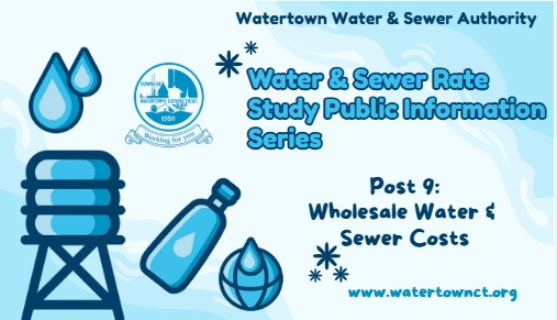 Post 9: Wholesale Water & Sewer Costs 